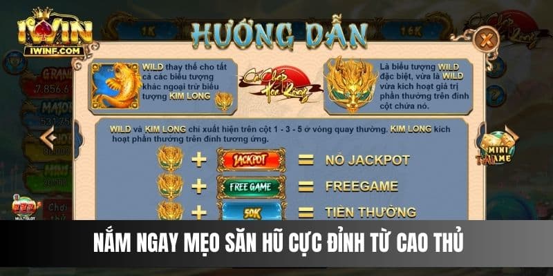 Nắm ngay mẹo săn hũ cực đỉnh từ cao thủ