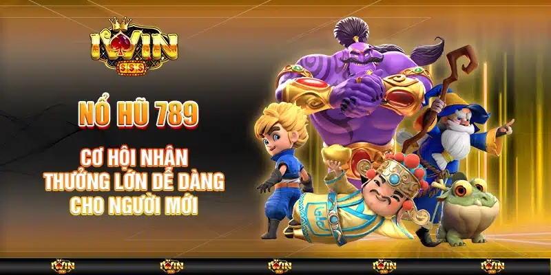 nổ hũ 789